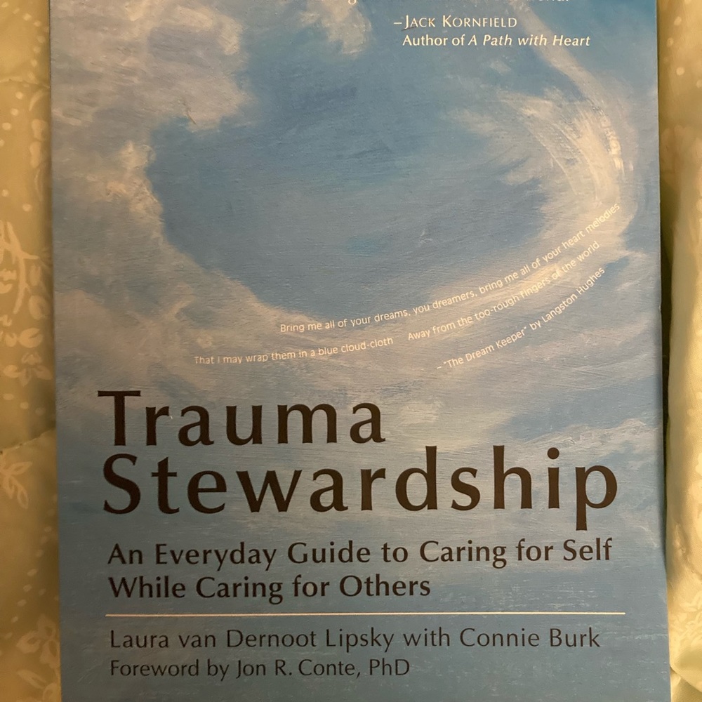 Trauma Stewardship by Laura van Dernoot Lipsky (BRAND NEW!)